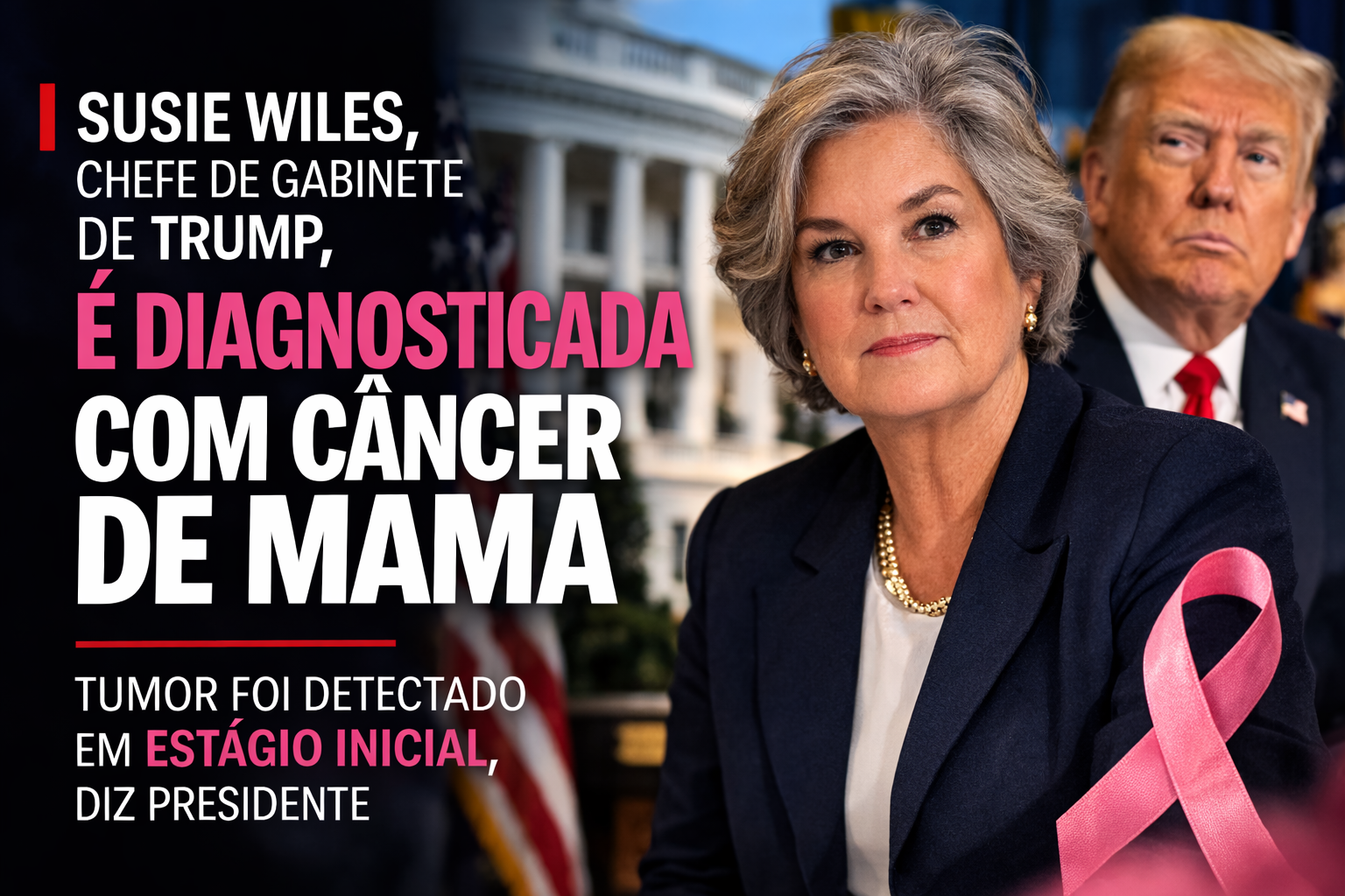 Susie Wiles é diagnosticada com câncer de mama em estágio inicial, anuncia Trump